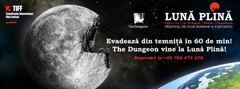 Read more about the article The Dungeon vine la Luna Plina 2015
